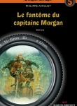 Fantôme du capitaine Morgan (Le)