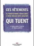 Ces vêtements qui tuent