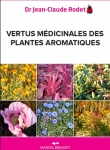 Vertus médicinales des plantes aromatiques