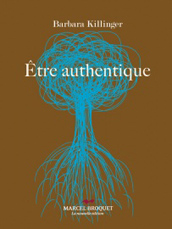 Être authentique