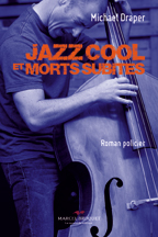 Jazz cool et morts subites