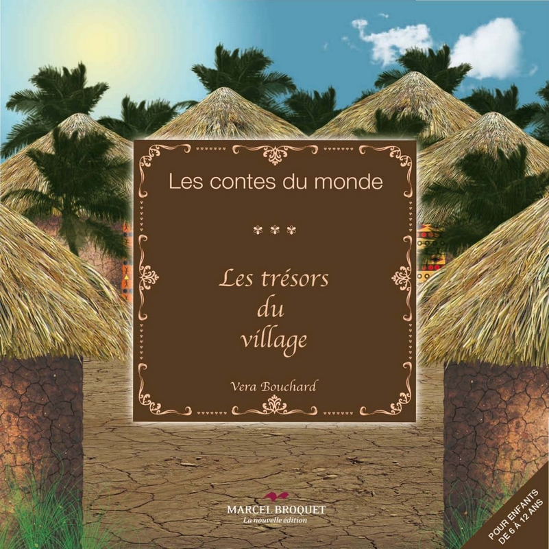 Les trésors du village