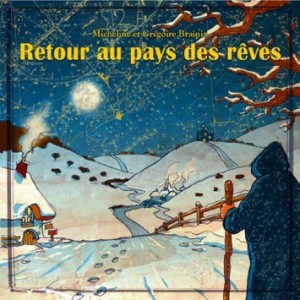 Retour au pays des rêves